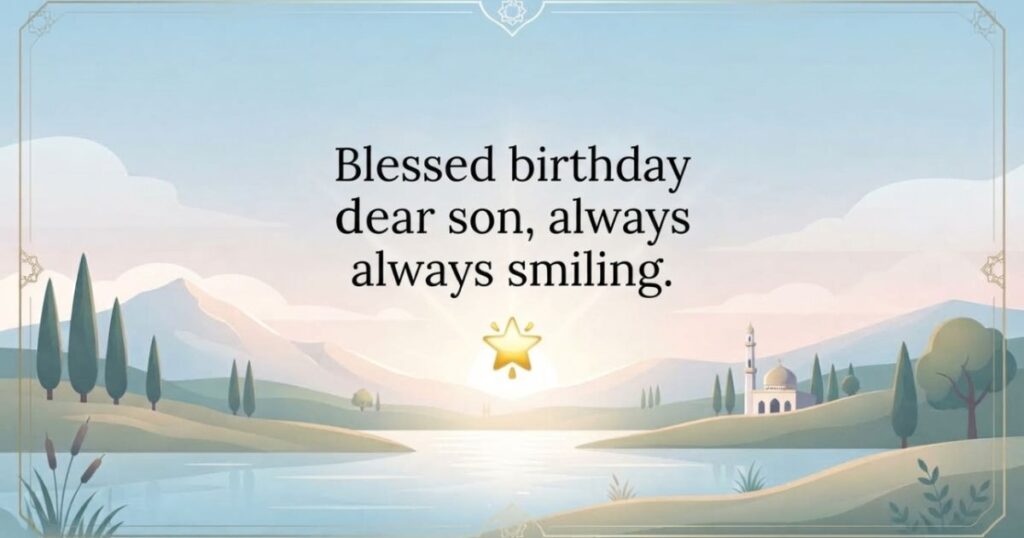 short Muslim Birthday Wishes for Son